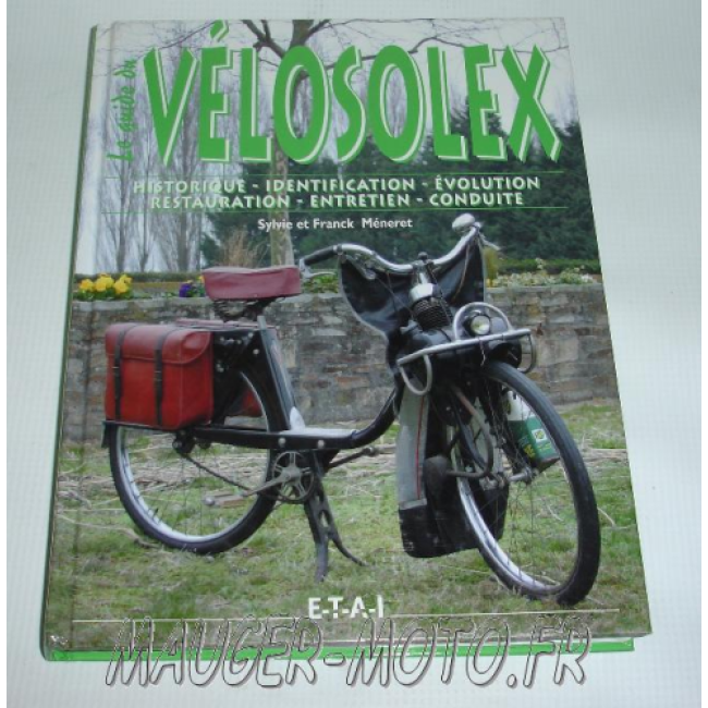 Le guide du Vélosolex édition ETAI